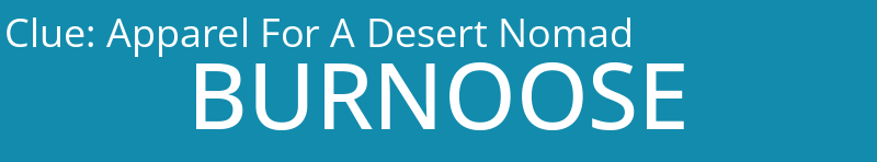 Apparel For A Desert Nomad