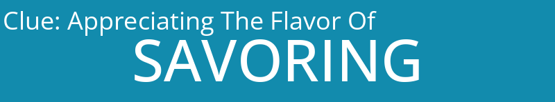 Appreciating The Flavor Of