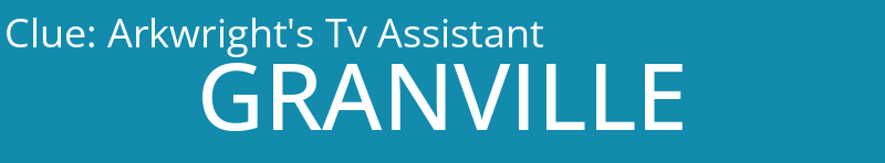 Arkwright's Tv Assistant