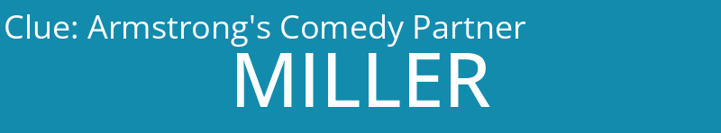 Armstrong's Comedy Partner