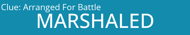 Arranged For Battle