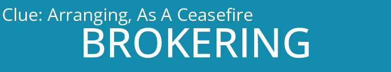 Arranging, As A Ceasefire