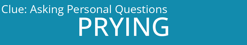 Asking Personal Questions