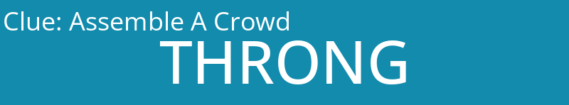 Assemble A Crowd