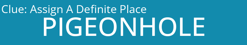 Assign A Definite Place