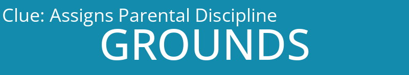 Assigns Parental Discipline
