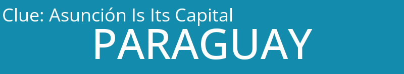 Asunción Is Its Capital