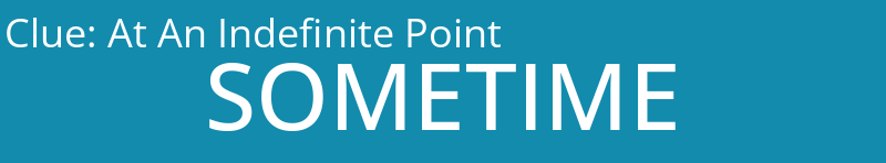 At An Indefinite Point