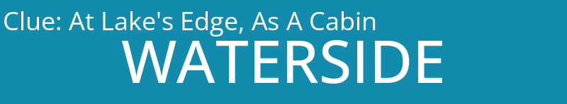 At Lake's Edge, As A Cabin