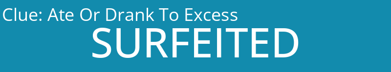 Ate Or Drank To Excess