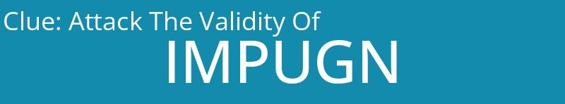 Attack The Validity Of