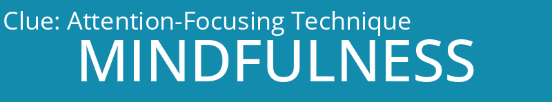 Attention-Focusing Technique