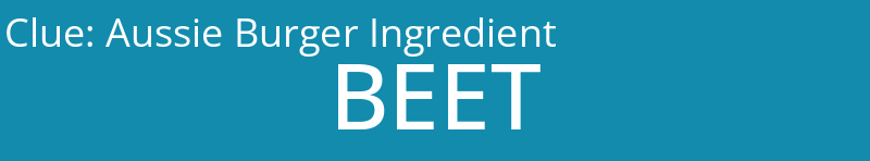 Aussie Burger Ingredient