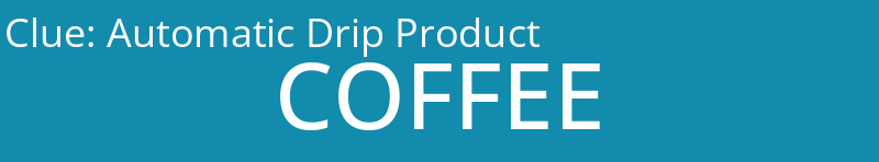 Automatic Drip Product