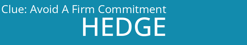Avoid A Firm Commitment