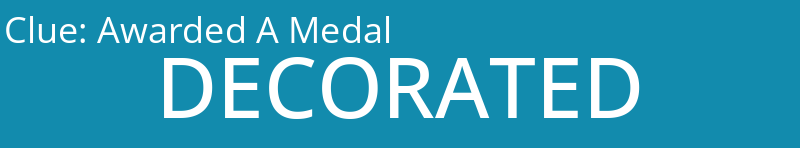 Awarded A Medal