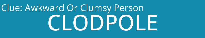 Awkward Or Clumsy Person