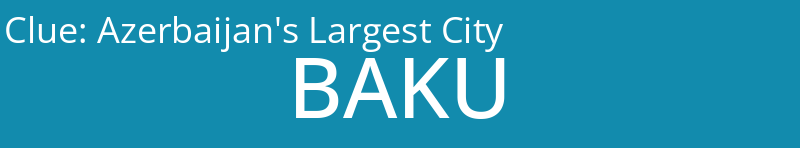 Azerbaijan's Largest City