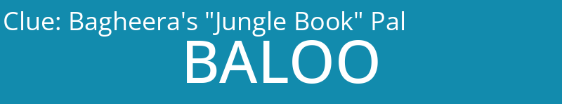 Bagheera's "Jungle Book" Pal