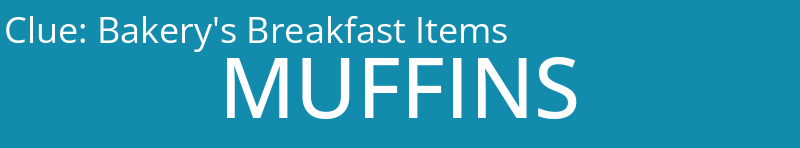 Bakery's Breakfast Items