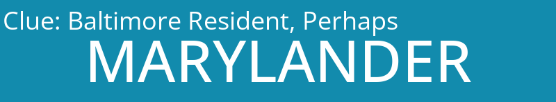 Baltimore Resident, Perhaps