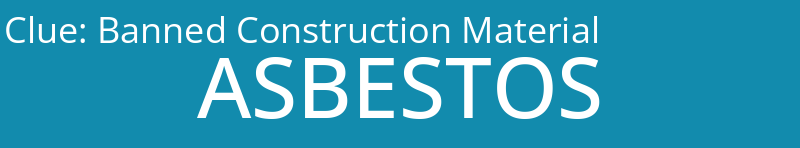 Banned Construction Material