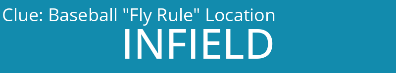 Baseball "Fly Rule" Location