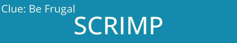 Be Frugal