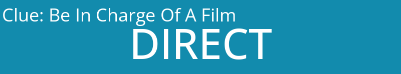 Be In Charge Of A Film