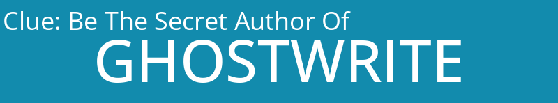 Be The Secret Author Of