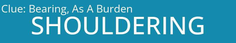 Bearing, As A Burden