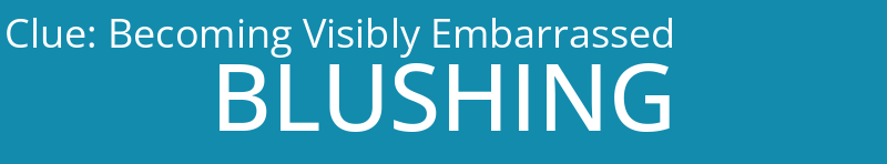 Becoming Visibly Embarrassed