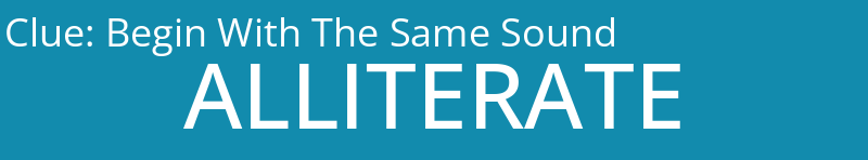 Begin With The Same Sound