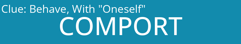 Behave, With "Oneself"
