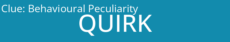 Behavioural Peculiarity