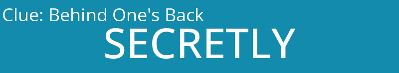 Behind One's Back
