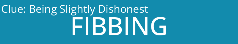 Being Slightly Dishonest