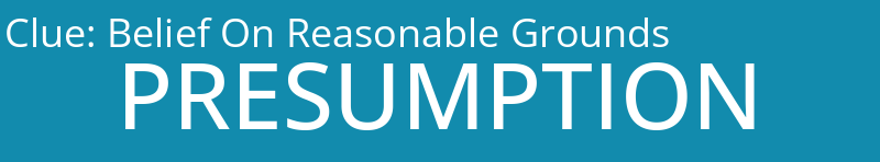 Belief On Reasonable Grounds