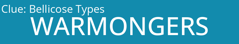 Bellicose Types
