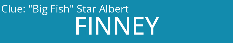 "Big Fish" Star Albert