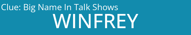 Big Name In Talk Shows