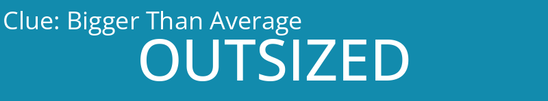 Bigger Than Average