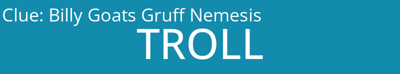 Billy Goats Gruff Nemesis