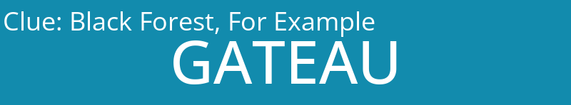 Black Forest, For Example