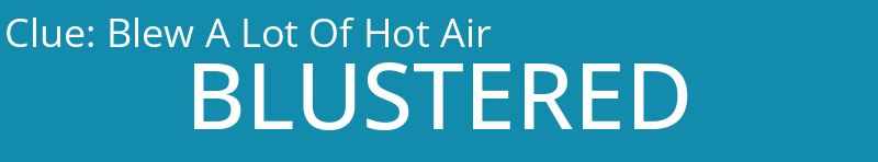 Blew A Lot Of Hot Air