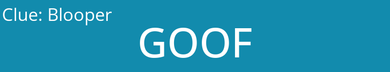 Blooper