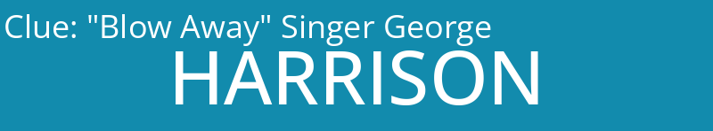 "Blow Away" Singer George