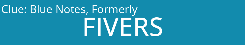 Blue Notes, Formerly