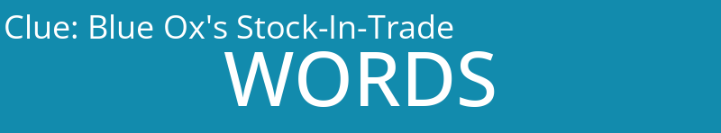 Blue Ox's Stock-In-Trade