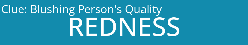 Blushing Person's Quality